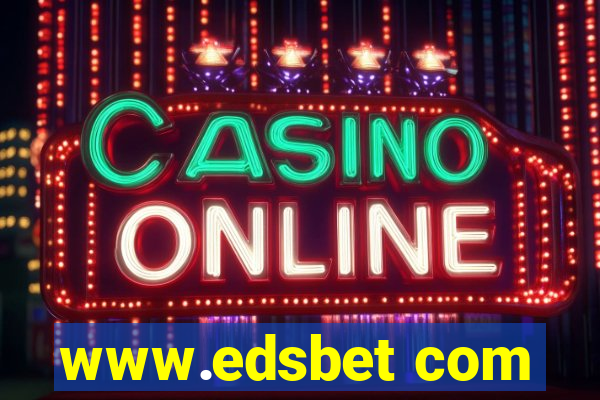 www.edsbet com